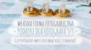 podatki dla fotografa - najkorzystniejsze formy opodatkowania dla firmy fotograficznej cervus-shop.pl